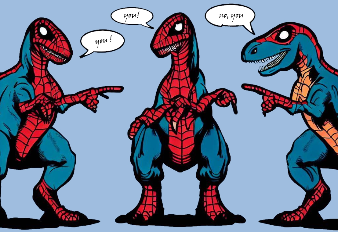 Three T-Rex in Spiderman colours pointing at each other, each blaming the other one to be at fault.